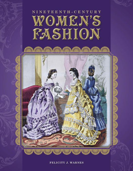 Nineteenth-Century Women's Fashion