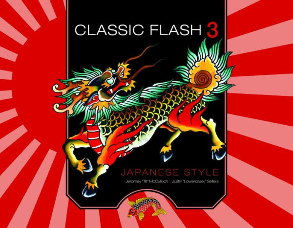 Classic Flash 3: Japanese Style by Jeromey McCulloch, Justin
