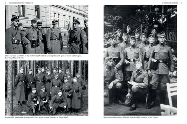 Black and Field Gray Uniforms of Himmler's SS: Allgemeine-SS SS Verfügungstruppe SS Totenkopfverbände Waffen SS, Vol. 1: Black Service Uniforms, SS-VT/TV Drill Uniforms, SS-VT/TV M-36 Uniforms, SS-VT/TV M-37 Uniforms, SD Uniforms