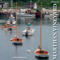 Title: Martha's Vineyard: A Keepsake, Author: Arthur P. Richmond