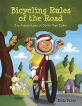 Alternative view 1 of Bicycling Rules of the Road: The Adventures of Devin Van Dyke