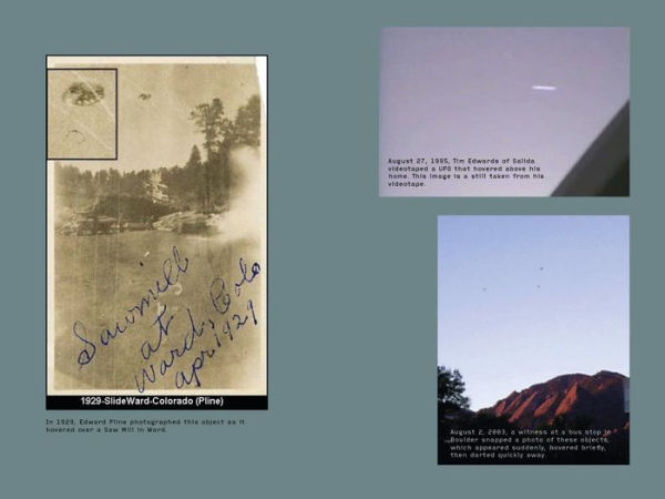 UFOs Over Colorado: A True History of Extraterrestrial Encounters the Centennial State