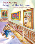 Alternative view 1 of Mr. Owliver's Magic at the Museum