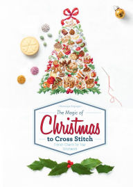 Free download for ebooks for mobile The Magic of Christmas to Cross Stitch: French Charm for Your Stitchwork by V?ronique Enginger  9780764354618 (English literature)