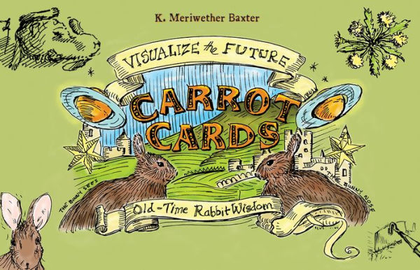 Carrot Cards: Old-Time Rabbit Wisdom