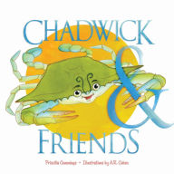 Title: Chadwick And Friends: A Lift-the-Flap Board Book, Author: Priscilla Cummings