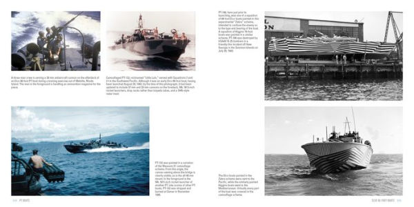 PT Boats: The US Navy's Fast Attack Patrol Torpedo Boats World War II