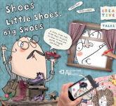 Alternative view 1 of Shoes, Little Shoes, Big Shoes