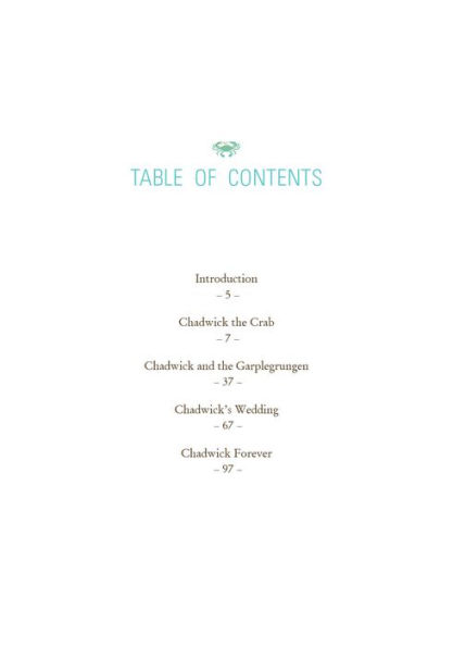 A Chadwick Treasury: The Four Classic Stories of an Adventurous Blue Crab and His Chesapeake Bay Friends