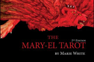 Title: The Mary-El Tarot, 2nd Edition, Author: Marie White