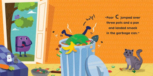 C Jumped over Three Pots and a Pan and Landed Smack in the Garbage Can!