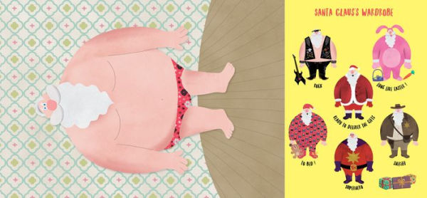Yikes! Santa Claus is in His Underpants!