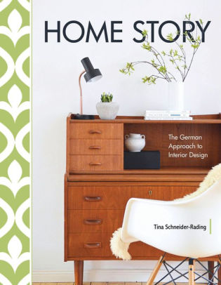 Home Story The German Approach To Interior Design Hardcover