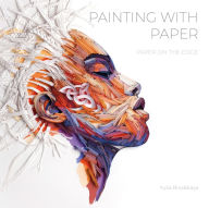 Free downloads for books online Painting with Paper: Paper on the Edge in English  9780764358548