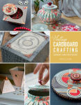 Alternative view 1 of Vintage Cardboard Crafting: Handmaking 15 Embellished Containers