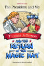 Thomas Jefferson and the Return of the Magic Hat