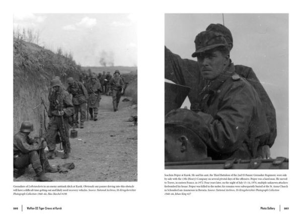 Waffen-SS Tiger Crews at Kursk: The Men of SS Panzer Regiments 1, 2, and 3 in Operation Citadel, July 5-15, 1943