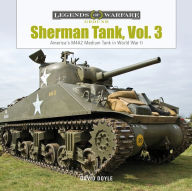 Title: Sherman Tank, Vol. 3: America's M4A2 Medium Tank in World War II, Author: David Doyle