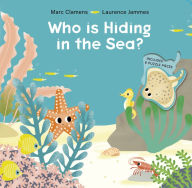 Title: Who Is Hiding in the Sea?, Author: Marc Clamens
