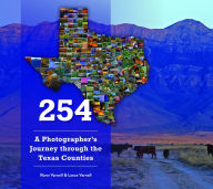 Download ebooks google android 254: A Photographer's Journey through Every Texas County English version