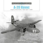 Alternative view 1 of A-20 Havoc: Douglas's Attack Bomber / Night Fighter in WWII