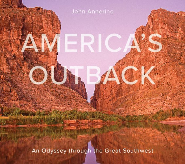America's Outback: An Odyssey through the Great Southwest