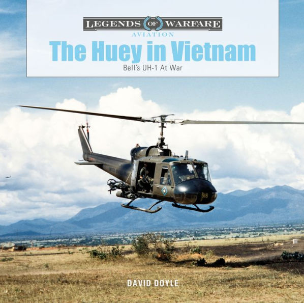 The Huey in Vietnam: Bell's UH-1 at War