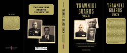 Alternative view 9 of Trawniki Guards: Foot Soldiers of the Holocaust: Vol. 2, Investigations and Trials