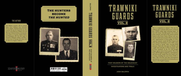 Trawniki Guards: Foot Soldiers of the Holocaust: Vol. 2, Investigations and Trials