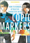 Alternative view 1 of How to Render Attractive Characters with COPIC Markers