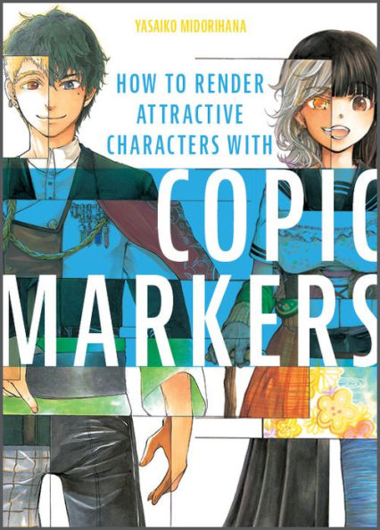 How to Render Attractive Characters with COPIC Markers