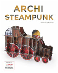 Title: ArchiSteampunk, Author: Dominique Ehrhard