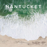 Download books on ipad kindle Nantucket: The Ultimate Playground (English Edition) 9780764364761 by Tara Moss, Rebecca Love, Tara Moss, Rebecca Love