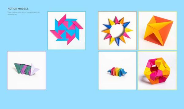 Modular Origami: 18 Colorful and Customizable Folded Paper Sculptures