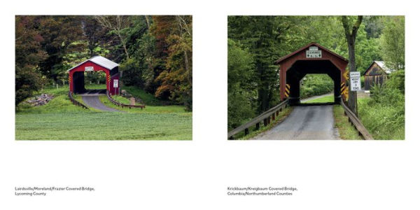 Pennsylvania's Covered Bridges: A Keepsake
