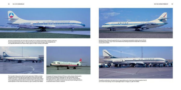 S.E. 210 Caravelle: A Legends of Flight Illustrated History