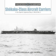 Books download Shokaku-Class Aircraft Carriers: In the Imperial Japanese Navy during World War II