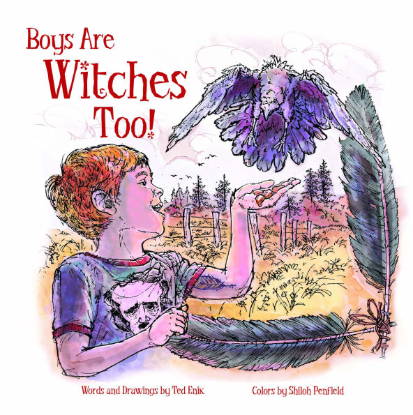 Boys Are Witches Too!