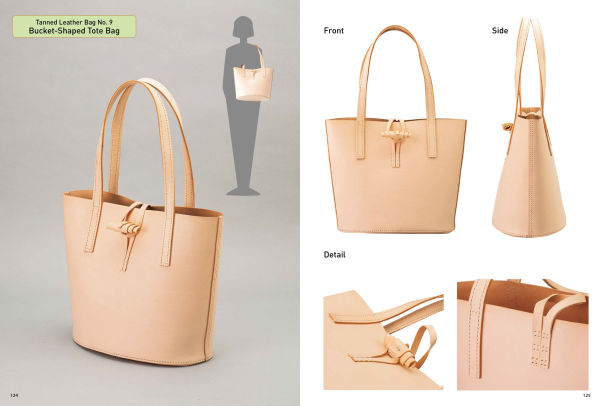 Crafting Leather Totes, Backpacks & Bags: Detailed Patterns & Step-by-Step Instructions for 18 Projects