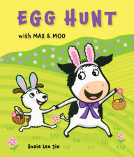 Title: Egg Hunt with Max and Moo (a Lift-the-Flap Book), Author: Susie Lee Jin