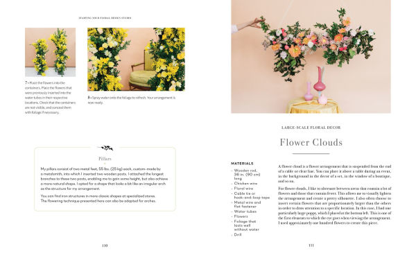 Starting Your Floral Design Studio: A Creative Guide to Finding Your Style, Growing Your Business, and Nurturing Your Dream