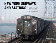 Title: New York Subways and Stations, 1970-1990, Author: Tod Lange