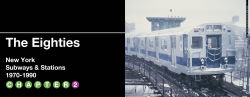 Alternative view 3 of New York Subways and Stations, 1970-1990 (2nd Edition)