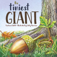 Title: The Tiniest Giant, Author: Barbara Ciletti