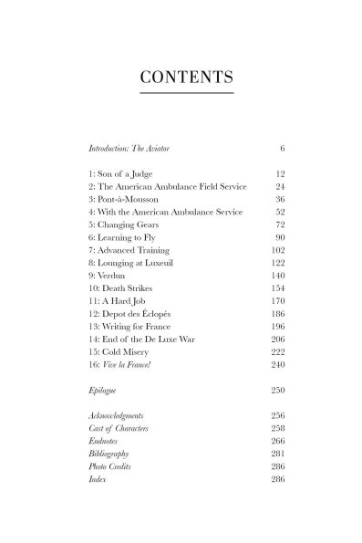 The Aviator: A Biography of James R. McConnell, Lafayette Escadrille Fighter Pilot