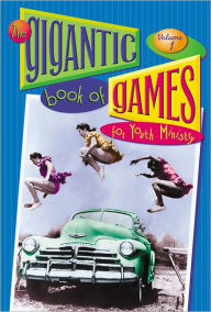 Title: The Gigantic Book of Games for Youth Ministry, Author: Group Publishing