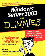 Title: Windows Server 2003 For Dummies, Author: Ed Tittel