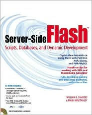 Server-Side Flash: Scripts, Databases, and Dynamic Development
