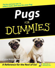 Title: Pugs For Dummies, Author: Elaine Waldorf Gewirtz