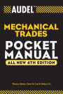 Audel Mechanical Trades Pocket Manual / Edition 4